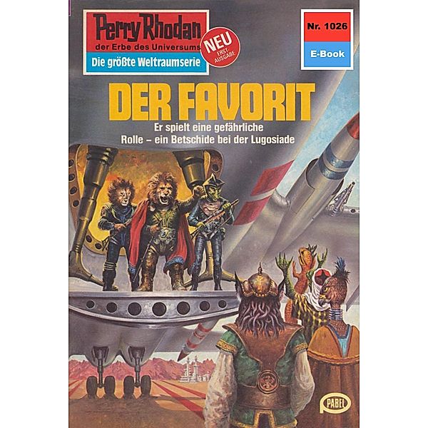 Der Favorit (Heftroman) / Perry Rhodan-Zyklus Die kosmische Hanse Bd.1026, Marianne Sydow