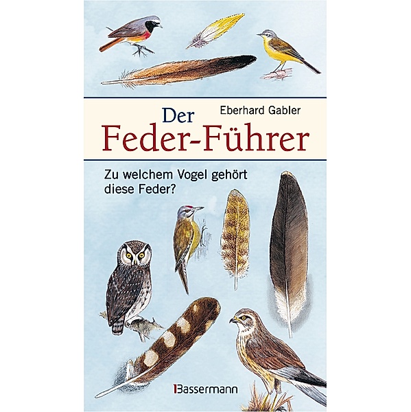 Der Feder-Führer, Eberhard Gabler