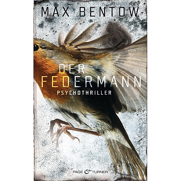 Der Federmann / Nils Trojan Bd.1, Max Bentow