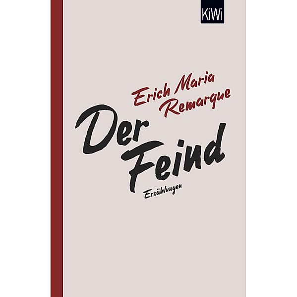 Der Feind, E. M. Remarque