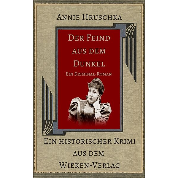 Der Feind aus dem Dunkel / Wieken Historische Krimis Bd.2, Martina Sevecke-Pohlen