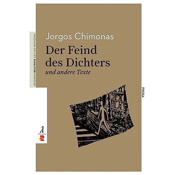 Der Feind des Dichters und andere Texte, Chimonas Jorgos