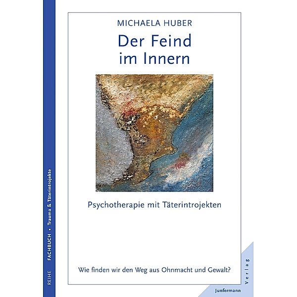 Der Feind im Innern, Michaela Huber