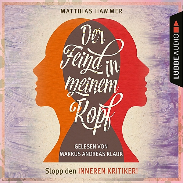 Der Feind in meinem Kopf, Matthias Hammer