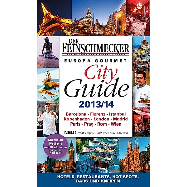 Der Feinschmecker, City Guide 2013/2014, Europa Gourmet