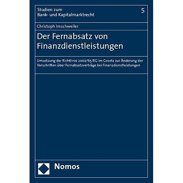 Der Fernabsatz von Finanzdienstleistungen, Christoph Imschweiler