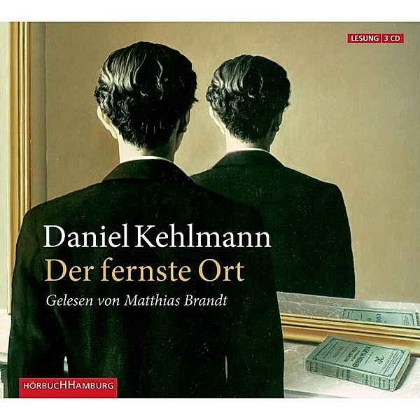 Der fernste Ort,3 Audio-CD, Daniel Kehlmann