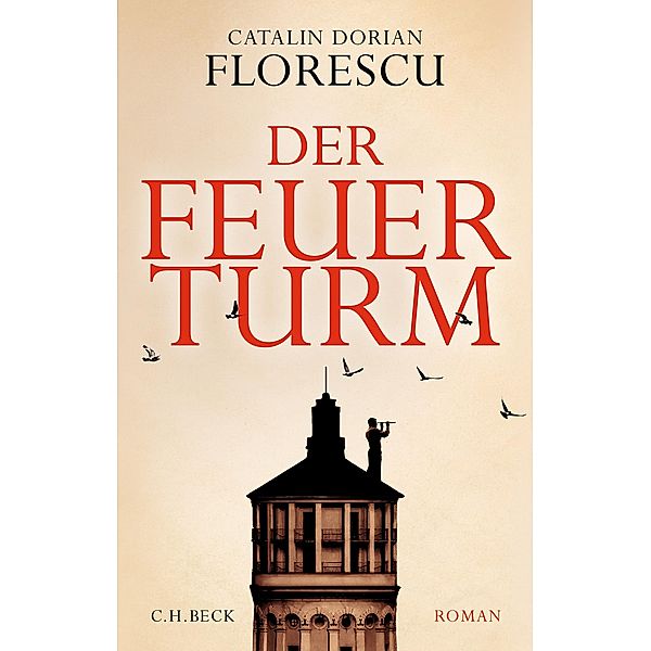 Der Feuerturm, Catalin Dorian Florescu