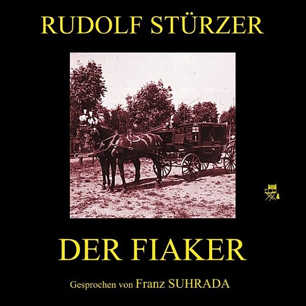 Der Fiaker, Rudolf Stürzer