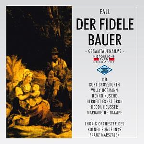 Der Fidele Bauer, Chor Und Orch.D.Kölner Rundfunks