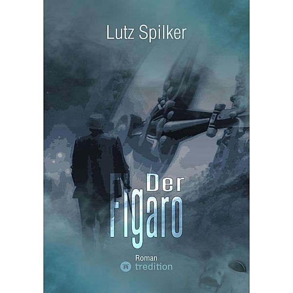 Der Figaro, Lutz Spilker