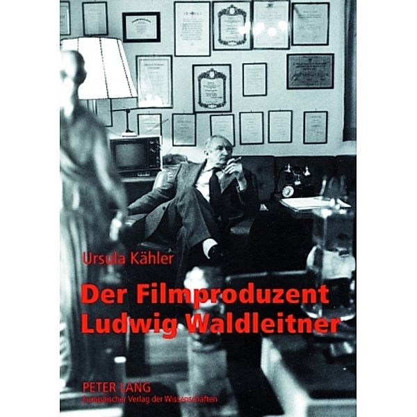 Der Filmproduzent Ludwig Waldleitner, Ursula Kähler