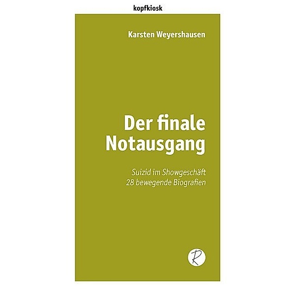 Der finale Notausgang, Karsten Weyershausen