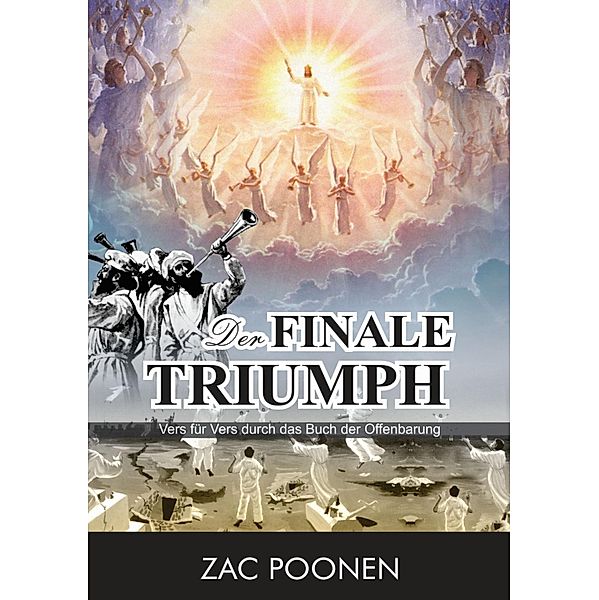 Der finale Triumph, Zac Poonen