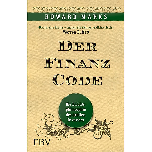 Der Finanz-Code, Howard Marks