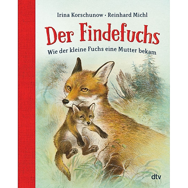 Der Findefuchs, Irina Korschunow