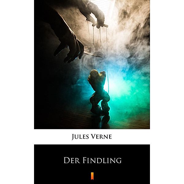 Der Findling, Jules Verne