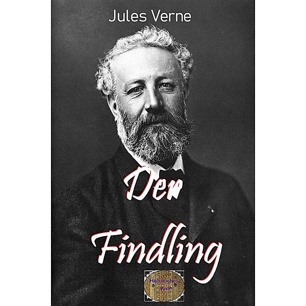 Der Findling, Jules Verne