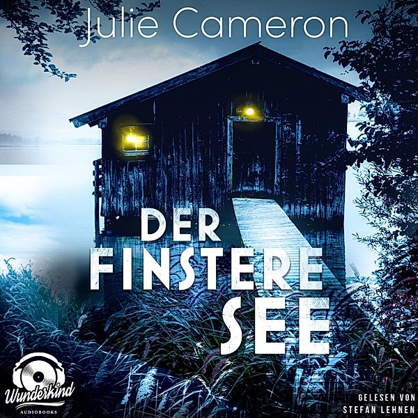 Der finstere See, Julie Cameron