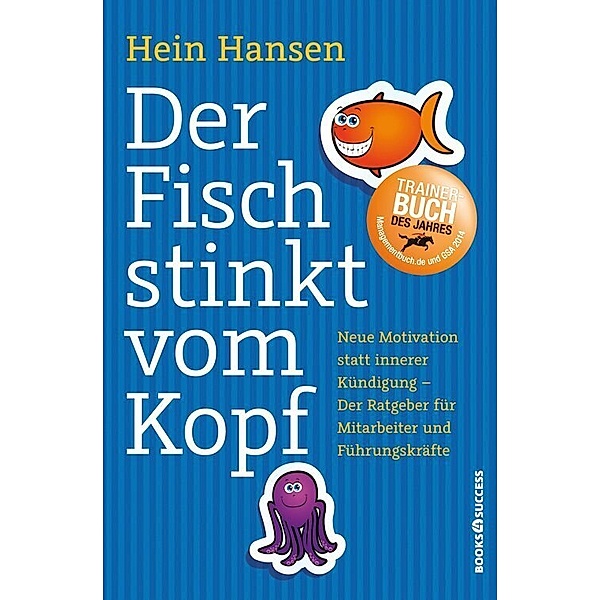 Der Fisch stinkt vom Kopf, Hein Hansen