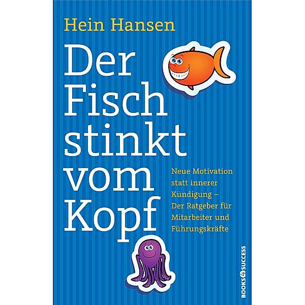 Der Fisch stinkt vom Kopf, Hein Hansen