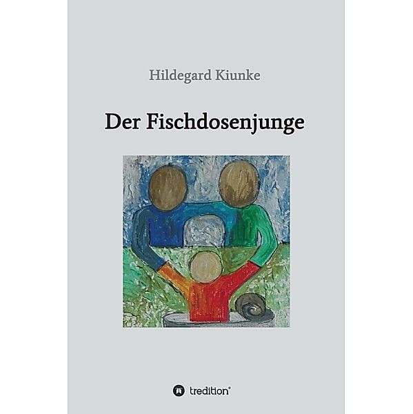 Der Fischdosenjunge, Hildegard Kiunke