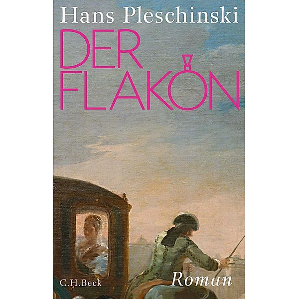Der Flakon, Hans Pleschinski