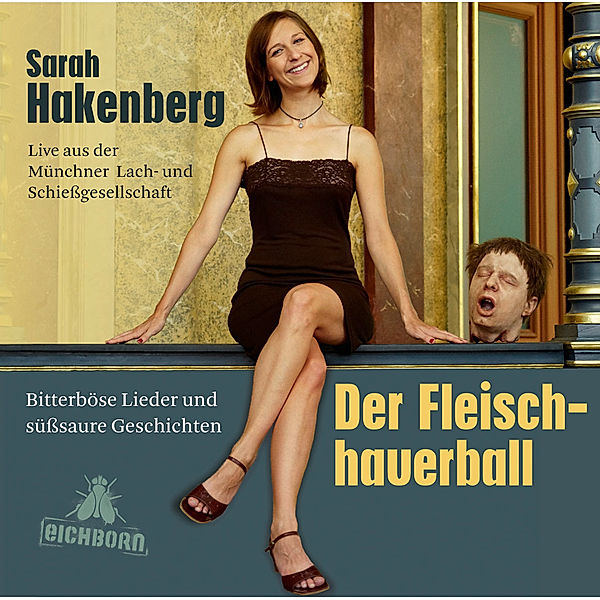 Der Fleischhauerball, 1 Audio-CD, Sarah Hakenberg