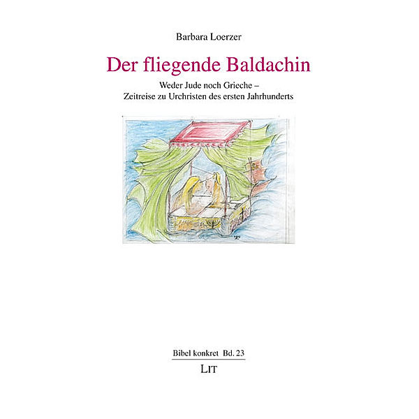 Der fliegende Baldachin, Barbara Loerzer