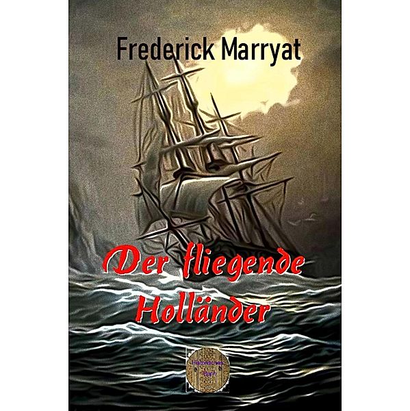 Der fliegende Holländer, Frederick Marryat