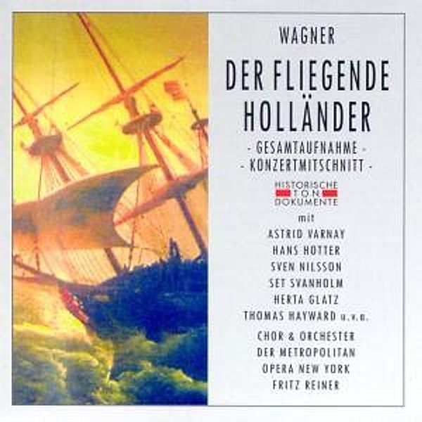 Der Fliegende Holländer (Ga), Chor & Orch.Der Metropolitan Opera