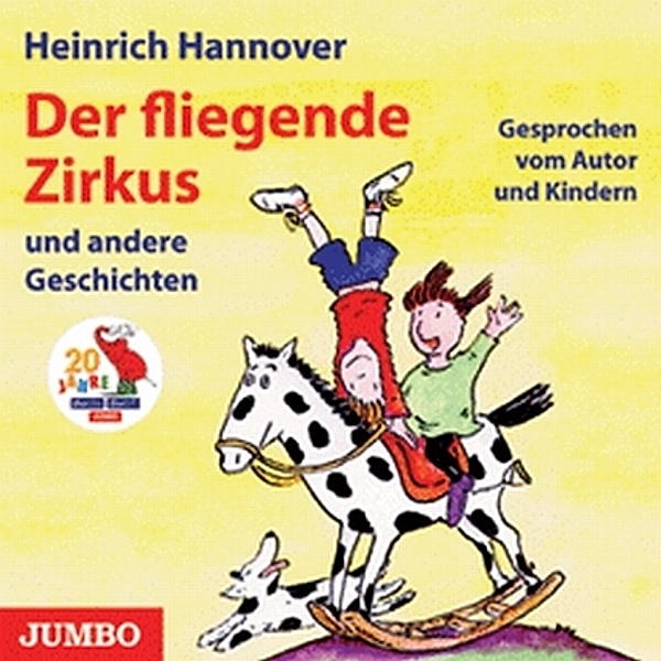 Der fliegende Zirkus, 1 Audio-CD, Heinrich Hannover
