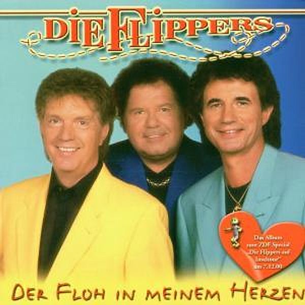 Der Floh in meinem Herzen, Die Flippers