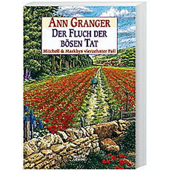 Der Fluch der bösen Tat / Mitchell & Markby Bd.14, Ann Granger