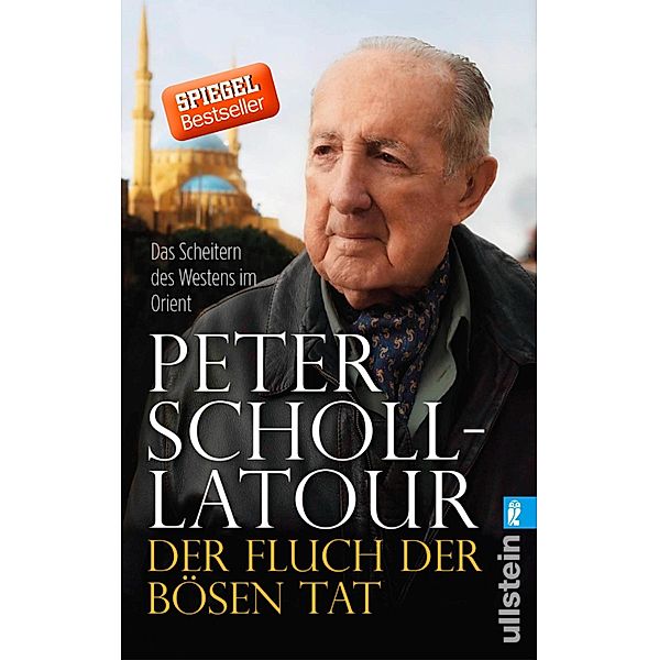 Der Fluch der bösen Tat / Ullstein eBooks, Peter Scholl-Latour