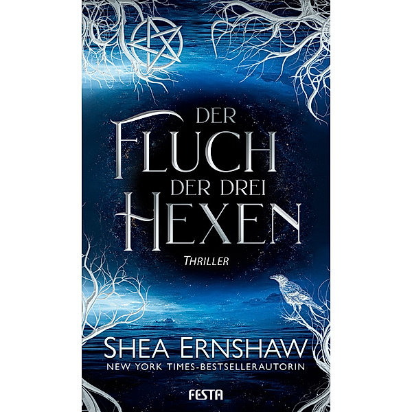 Der Fluch der drei Hexen, Shea Ernshaw