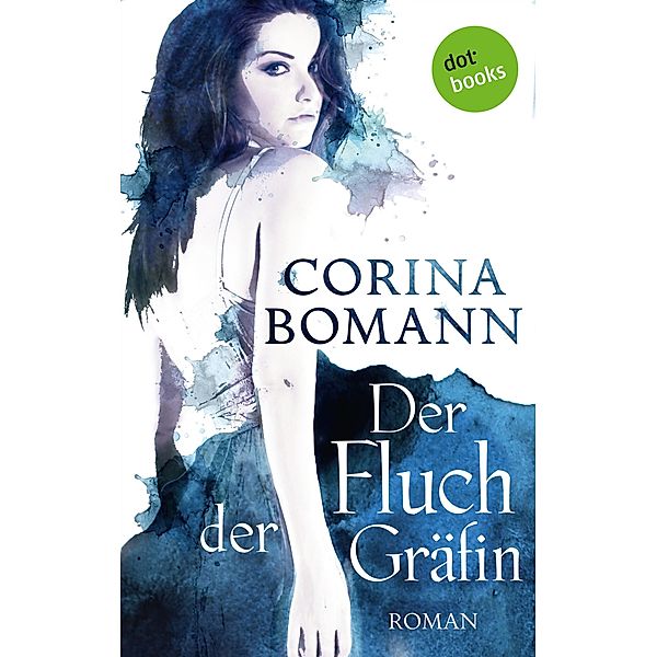 Der Fluch der Gräfin / Romantic Mystery Bd.1, Corina Bomann
