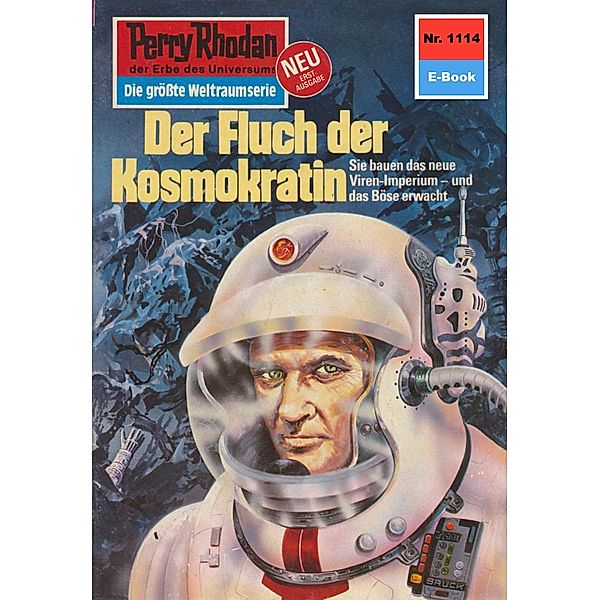 Der Fluch der Kosmokratin (Heftroman) / Perry Rhodan-Zyklus Die endlose Armada Bd.1114, Kurt Mahr