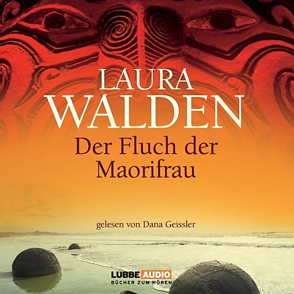 Der Fluch der Maorifrau, Laura Walden