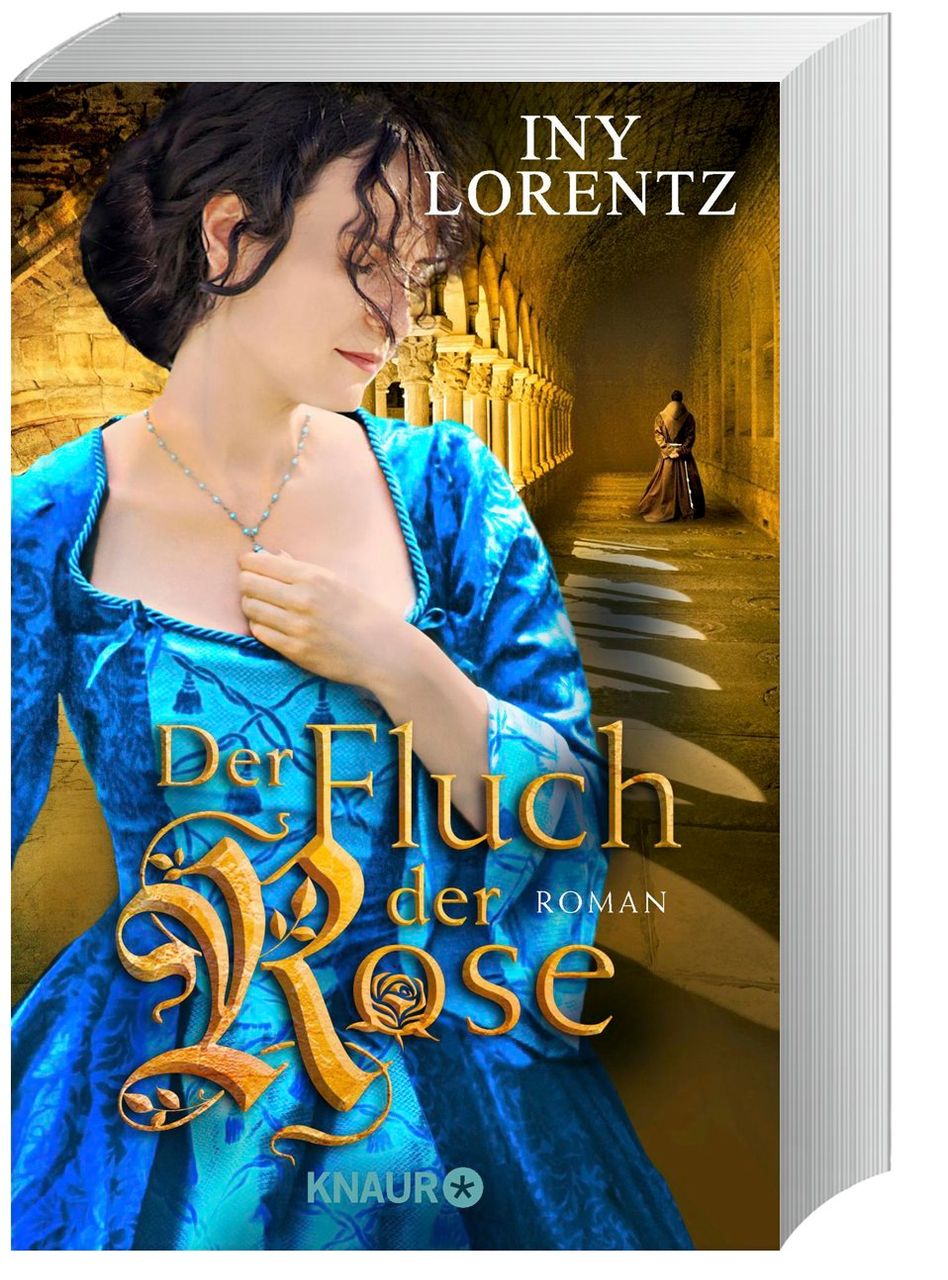Der Fluch der Rose Buch von Iny Lorentz versandkostenfrei bei Weltbild.de