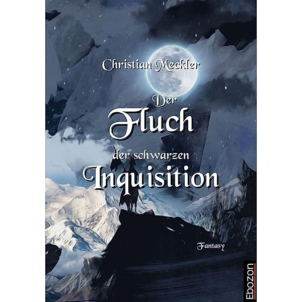 Der Fluch der schwarzen Inquisition, Christian Meckler