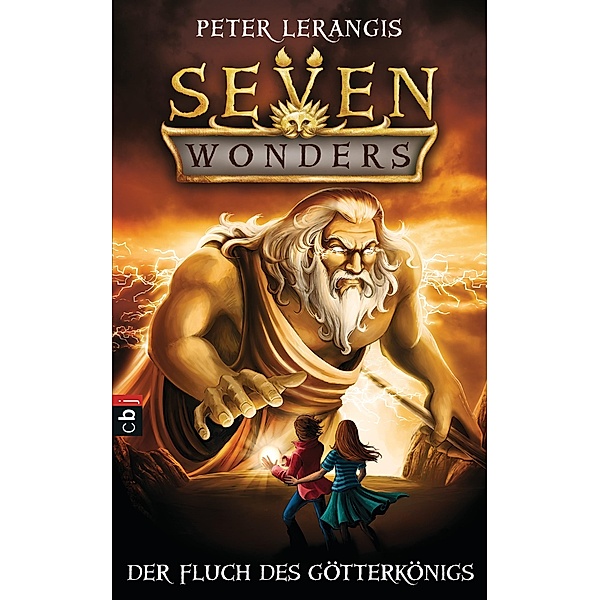 Der Fluch des Götter-Königs / Seven Wonders Bd.4, Peter Lerangis