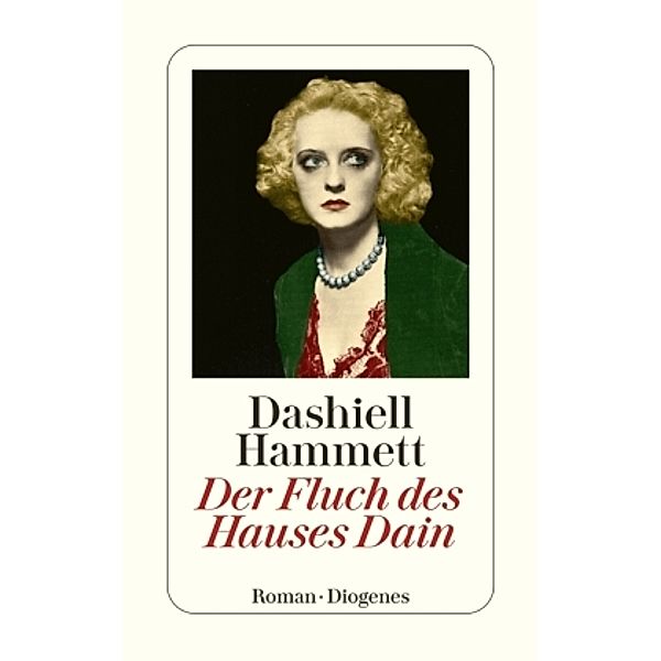 Der Fluch des Hauses Dain, Dashiell Hammett