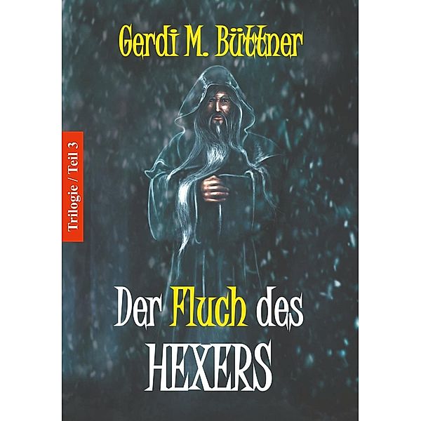 Der Fluch des Hexers, Gerdi M. Büttner