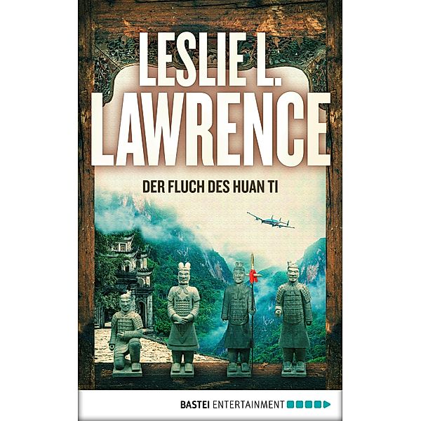 Der Fluch des Huan Ti / Prof. Lawrences Abenteuer Bd.4, Leslie L. Lawrence