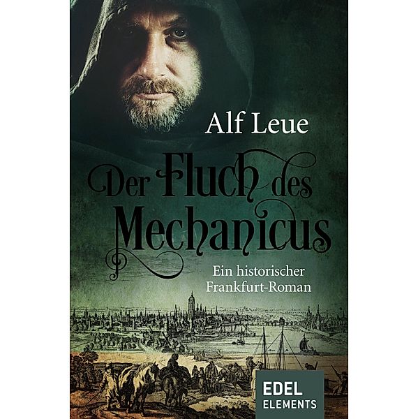 Der Fluch des Mechanicus, Alf Leue