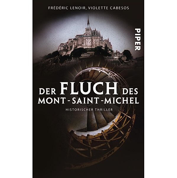 Der Fluch des Mont-Saint-Michel, Frédéric Lenoir, Violette Cabesos