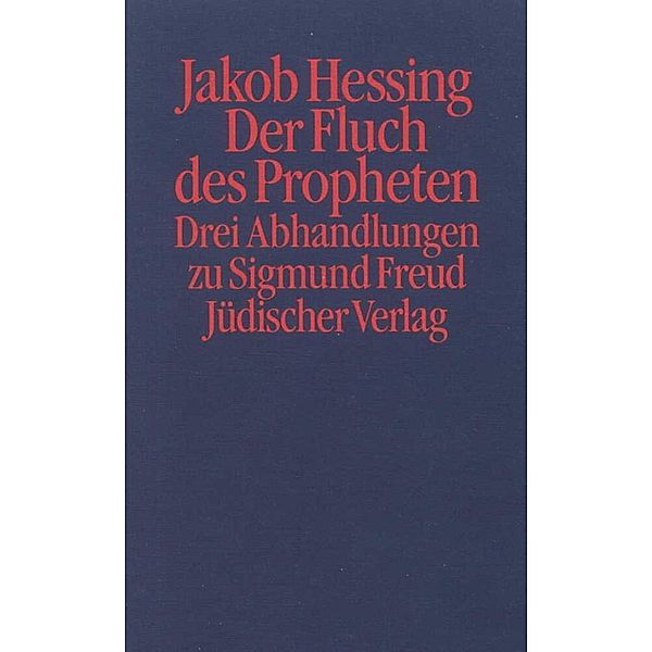 Der Fluch des Propheten, Jakob Hessing