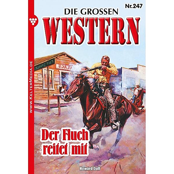 Der Fluch reitet mit / Die großen Western Bd.247, Howard Duff