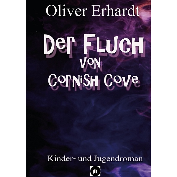 Der Fluch von Cornish Cove, Oliver Erhardt